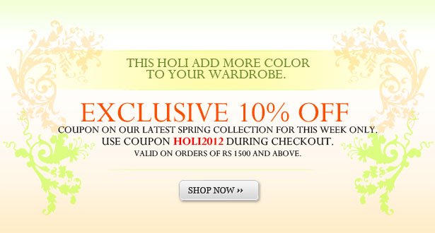 [Hurry!!!] Myntra.com Holi Sale: Additional 10% discount on Up to 60% discount Sale (10% + Up to 60% Sale)
