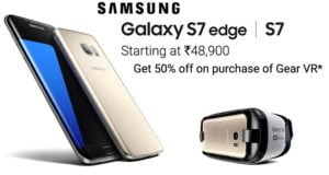 Buy Samsung Galaxy S7 or Galaxy S7 Edge & Get 50% Off on Gear VR Headset @ Flipkart