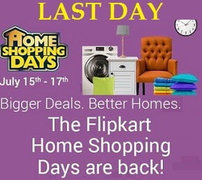 Home Shopping Days: Up to 58% Off On Home Products & Appliances  @ Flipkart (15th to 17th July) 