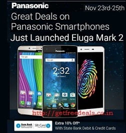 Power packed Deals on Panasonic Smartphones: Rs.500 – Rs.2500 Off + Extra 10% Cashback with CITI Bank Credit Card @ Flipkart