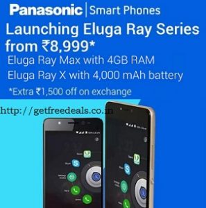 Panasonic Eluga Ray (3 GB & 4GB RAM) starts Rs.6999 – Flipkart