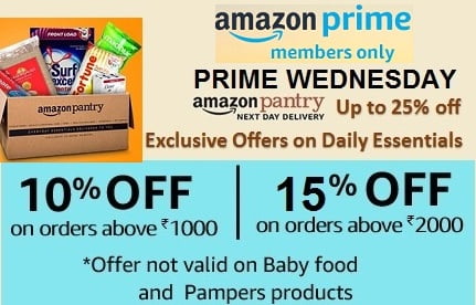 Amazon Pantry (PRIME MEMBERS ONLY) – Get Extra 15% instant off on Min Purchase of 2000 and Extra 10% instant off on Min Purchase of Rs.1000