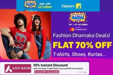 Flipkart Festival Dhamka Sale: Flat 70% Off on Men’s & Women’s Clothing, Shoes, Accessories + 10% Extra off with AXIS Cards