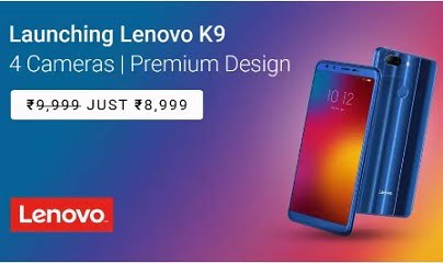 Lenovo K9 (32 GB, 3 GB RAM) with 4 Cameras for Rs.7,999- Flipkart (Limited Period Offer)