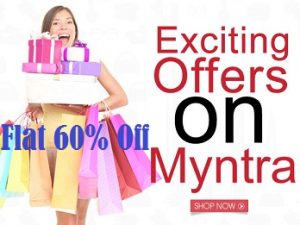 Flash sale! Flat 60% Extra Off on Men’s / Women’s Fashion Styles at Myntra