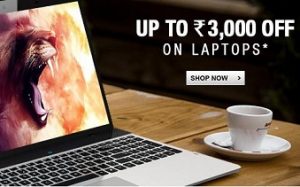 Flat Rs.3000 Extra Off | Rs.2000 Extra Off | Rs.1500 Extra Off | Rs.1000 Extra Off on Laptops