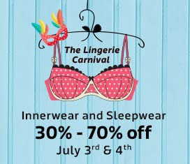 Minimum 30% - Up to 70% Off on Womens Innerwear & Night Dresses under Lingerie Carnival
