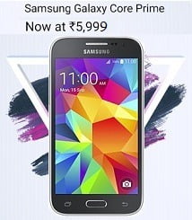 Flat Rs.2000 Off on Samsung Galaxy Core Prime for Rs.5999 Only @ Flipkart
