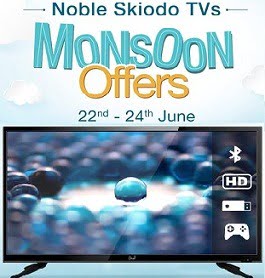 Monsoon Offer on Noble Skiodo LED TV – 32″ for Rs.11499 | 40″ for Rs.17990 | 48″ for 29990 & more @ Amazon