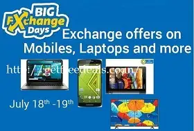 Flipkart's Big Exchange Offer on Mobile, Laptops, Tablets, TV, Washing Machine & more
