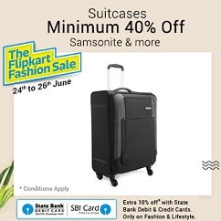 Minimum 40% off on Suitcases (Samsonite & more) + Extra 10% Off with SBI Debit / Credit Card @ Flipkart