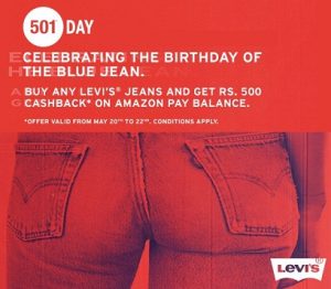 Buy any Levi’s Jeans (Men’s | Women’s) & Get Rs.500 Cashback (as Amazon Pay Balance) Valid till 22nd May