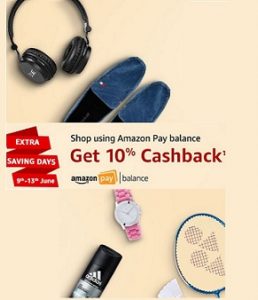 Amazon: 10% Cashback on Minimum Rs.300 worth purchase using Amazon Pay Balance (Valid till 13th June)