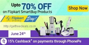 Flipkart Exclusive – up to 70% off on Clothing, Home Appliances, Mobile Accessories, Grooming Range + Extra 15% Cashback