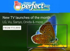 NEW LAUNCHES – LED TV up to 60% off starts Rs.6299 – Flipkart