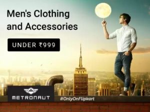 Metronaut Men’s Clothing & Accessories under Rs.999 – Flipkart
