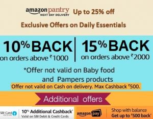 Amazon Pantry – Get Extra 15% Back on Min Purchase of 2000 and Extra 10% Back on Min Purchase of Rs.1000 + Extra 10% Cashback