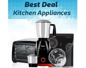 Best Deal on Kitchen Appliances @ Flipkart