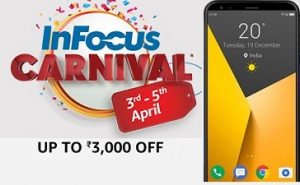 Infocus Carnival - Flat Rs.1000 to Rs.3000 Extra off on Infocus Mobile Phones
