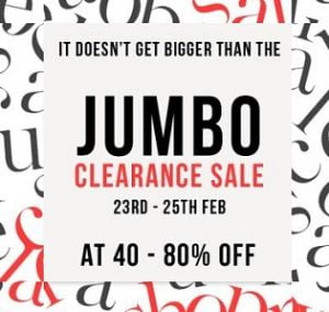 Jumbo Clearance Sale - Flat 40% - 80% Off on Men's / Women's Fashion Styles