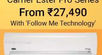 Carrier Easter Pro Series AC – Minimum 30% off + 10% off with Standard Chartered Debit and Credit Cards @ Amazon