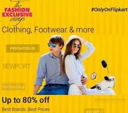Flipkart Fashion Exclusives: Up to 80% off on Clothing, Footwear & Accessories