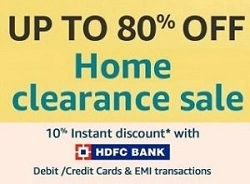 Amazon Home Clearance Sale (Up to 80% Off) + Extra 10% Discount with HDFC Credit / Debit Card (28th-30th June’18)