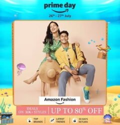 Amazon Prime Day Offer on Fashion Styles: Upto 80% off