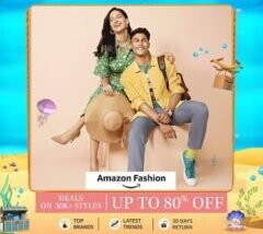 Amazon Prime Day Offer on Fashion Styles: Up to 80% off + 10% Extra Discount on ICICI / SBI Cards