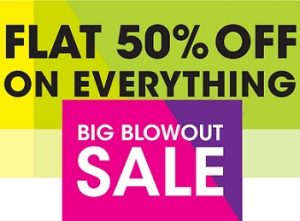 NNnow Big Blowout Sale- Flat 50% off on Everything