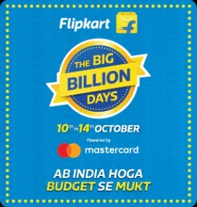 [LAST DAY] Flipkart The Big Billion Days – From 10th -14th Oct + Upto Rs. 12000 Extra Discount on HDFC Cards