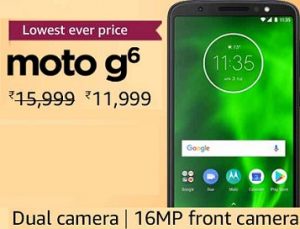 Moto G6 Mobile Phone for Rs. 11,999 – Amazon