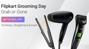 Flipkart Grooming Day: Upto 80% Off on Trimmers Straighteners & more