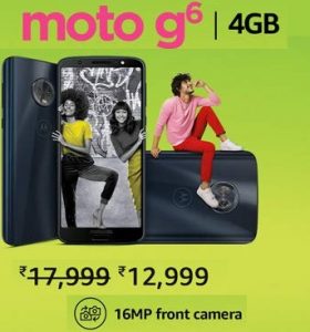 Moto G6 (4GB RAM, 64GB Storage) for Rs.12,999 – Amazon