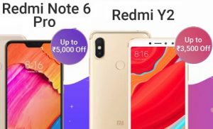 Great Discount Offer on Mi Phones: Redmi Y2 Rs.7,999 | Redmi Note 6 Pro Rs.10,999 @ Flipkart