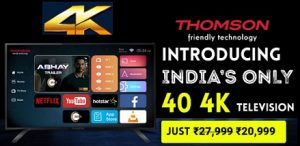 Great Deal: Thomson UD9 102cm (40 inch) Ultra HD (4K) LED Smart TV (40TH1000) for Rs.20,999 – Flipkart (Sales starts Tonight)