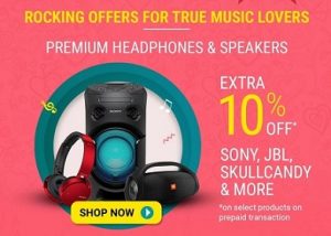 Audio Devices: Get 10% Extra Discount on Pre-paid Orders @ Flipkart