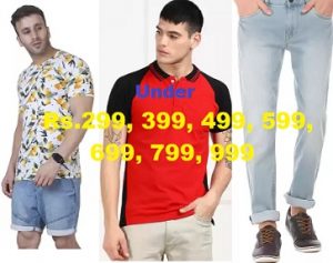 Men’s Fashion under Rs.299, 399, 499, 599, 699, 799 & 999 @ Amazon
