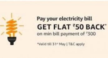 Bill Payment & Recharge: Get up to 100% Back @ Amazon