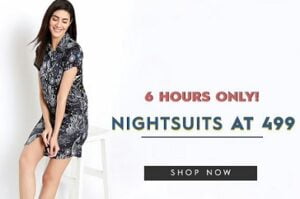 Women’s Nightsuits upto 73% off starts from Rs.499 – Clovia