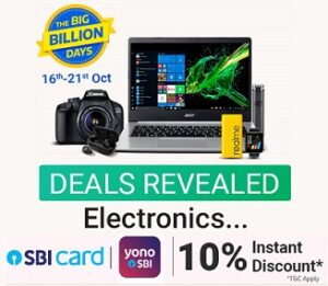 Flipkart Big Billion Days Sale: Electronics (Laptops, Camera & Accessories) – up to 80% off + Extra 10% off with Axis & ICICI Bank Cards