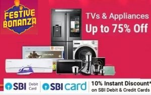 Festive Sale on TV & Appliances @ Amazon + Extra 10% Discount with SBI Debit / Credit Card (Sale extended till 29th Oct)