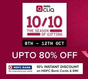 Tatacliq Festival Treats: up to 80% off on Home Appliances, Electronics & Fashion + 10% Extra Off on HDFC Debit / Credit Cards