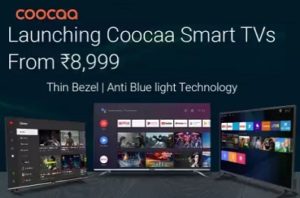 Coocaa Smart LED TV – 50% – 65% off + Extra 10% off @ Flipkart