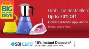 Flipkart Big Shopping Days: Small Home & Kitchen Appliances up to 70% off + Extra 10% off with SBI Credit Cards