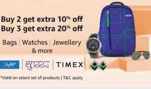 Bags | Watches | Jewellery & more – Buy 2 Get 10% Off and Buy 3 Get 20% Off @ Amazon