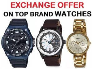 Flipkart Offer: Exchange Men’s & Women’s Top Brand Watches – Min 40% Off @ Flipkart