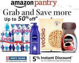 Amazon Pantry Groceries up to 50% off: Shop for Rs.2000 & Get 5% extra off with HDFC Card