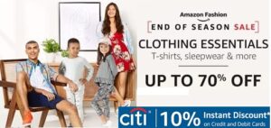 Amazon Fashion End of Season Sale: Up to 70% Off on Men’s / Women’s / Kids Clothing + 10% Extra off with CITI Debit / Credit Card