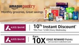 Amazon Pantry / Fresh Monthly Grocery Shopping: Extra 10% Saving on Axis Credit & Debit Cards (Every Wednesday)